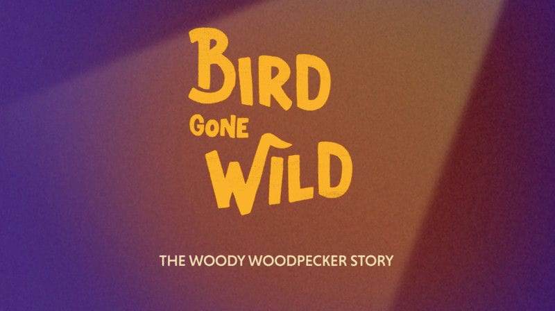 Bird Gone Wild_ The Woody Woodpecker Story-POSTER-18